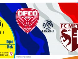 Prediksi Pertandingan Dijon vs Metz - 2 Mei 2021
